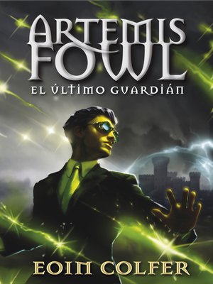 cover image of El último guardián (Artemis Fowl 8)
